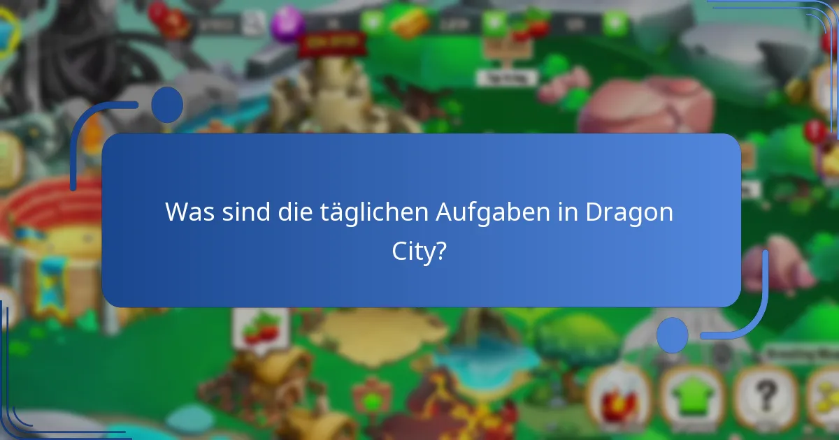 Welche kostenlosen Gegenstände können Spieler täglich in Dragon City verdienen?