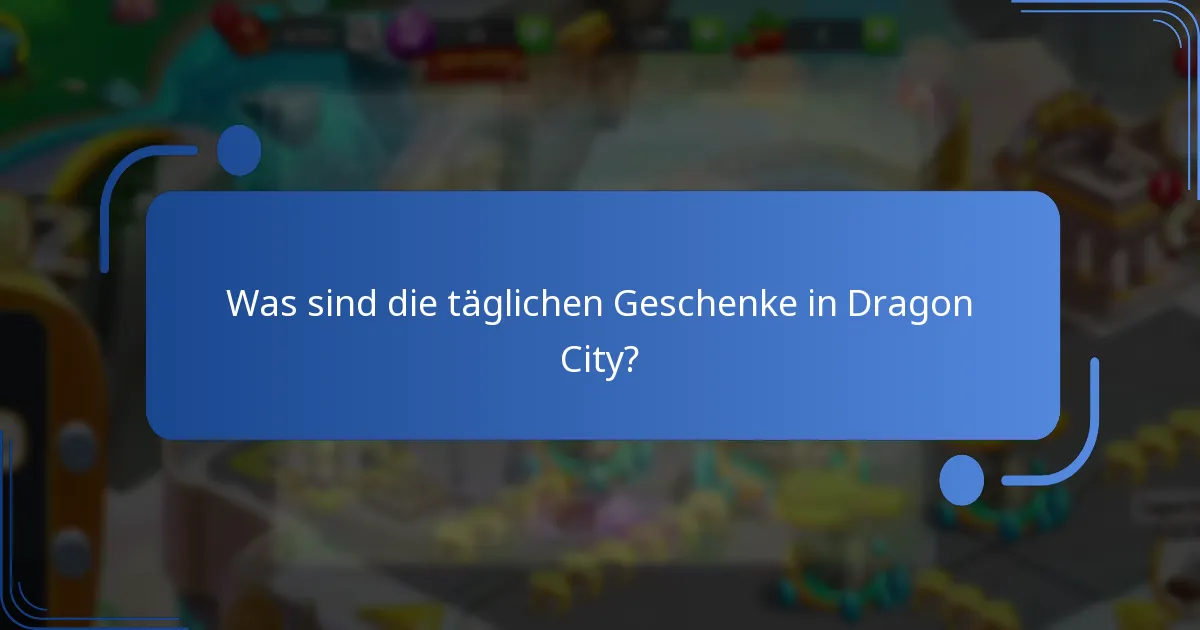 Welche täglichen Herausforderungen gibt es in Dragon City?