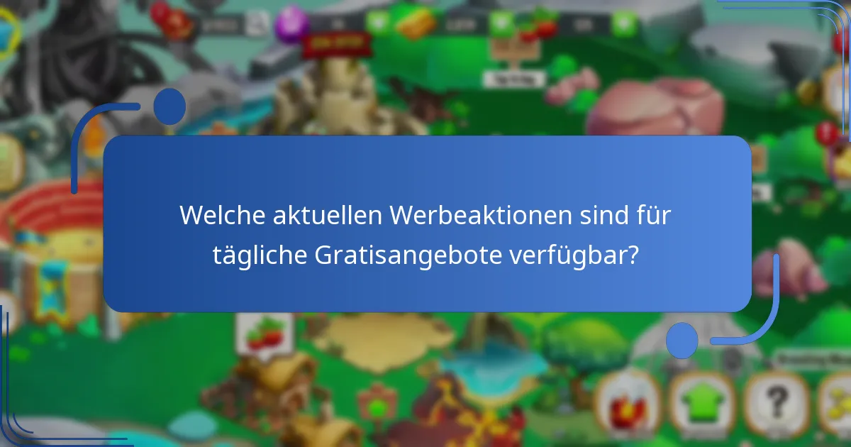 Welche Strategien können die Nutzung der täglichen Gratisangebote verbessern?
