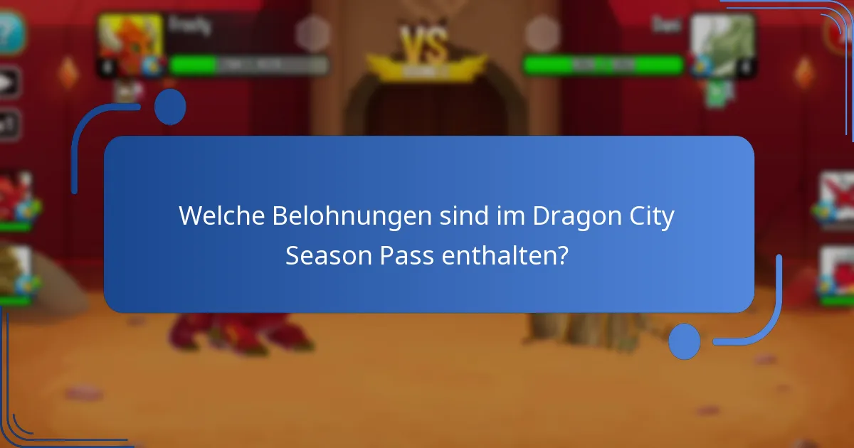 Wie schneidet der Dragon City Season Pass im Vergleich zu früheren Saisons ab?