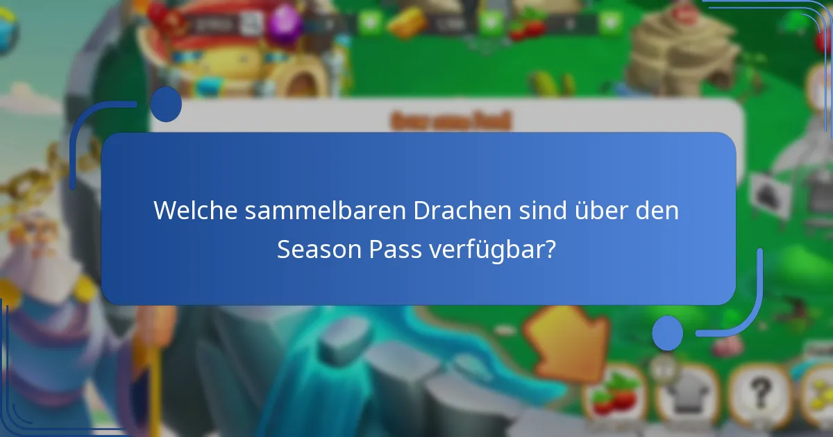 Was kostet der Dragon City Season Pass?