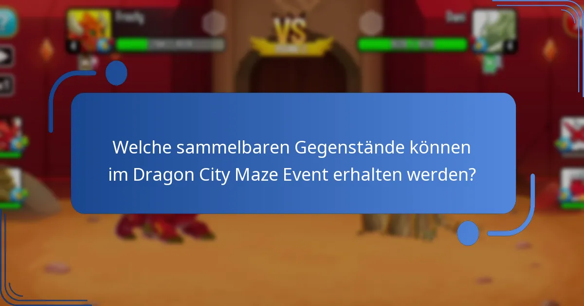 Was sind die Mechaniken des Dragon City Maze Events?