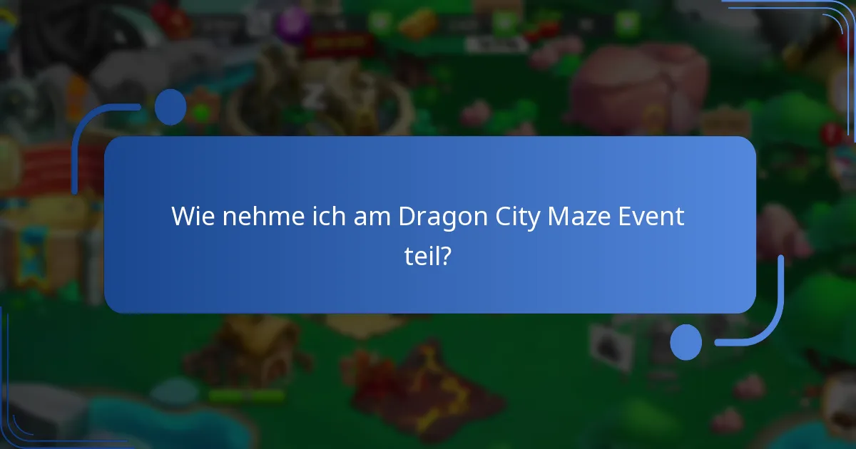 Welche Tipps können helfen, die Belohnungen im Maze Event zu maximieren?